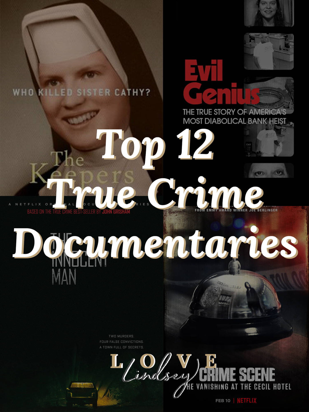 Top 12 True Crime Documentaries